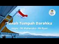 Download Lagu Tanah Tumpah Darahku
