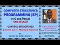 Computer Structured Programming In C and Pascal Part 15 of 37 Sequence control Structures
