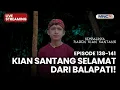 🔴 KIAN SANTANG SELAMAT DARI BALAPATI! | LIVE KEMBALINYA RADEN KIAN SANTANG | 5 DESEMBER 2025