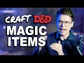 How I let my D D players craft magic items
