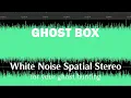 Ghost Box Session White Noise Tone for Generating EVPs 24 Minutes Long ASMR