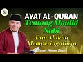 Download Lagu AYAT AL-QURÄN TENTANG MAULID NABI DAN MAKNA MEMPERINGATINYA ~ BERSAMA #ustadzhilmanfauzi