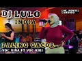 Lagu 💯🍂DJ LULO INDIA PALING GACOR BY VOC VINA FT VOC KIKI🔰DJ ANDRY 📌LOK KONSEL LAMOOSO.