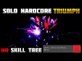 TDS FIRST Legit SOLO Hardcore Triumph with NO Skill Tree