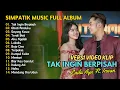 Download Lagu LAILA AYU KDI ft IRWAN D'ACADEMY - TAK INGIN BERPISAH - SIMPATIK MUSIC | DANGDUT TANPA IKLAN
