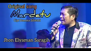 Download Jhon Elyaman Saragih - Mardatu Cipt Damma Silalahi MP3