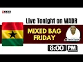 Download Lagu MIXED BAG FRIDAY
