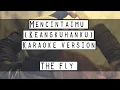 Download Lagu The Fly - mencintaimu (keangkuhanku) #karaoke #originalkey