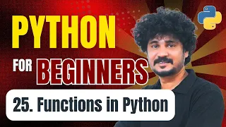 Python for Beginners 25 Functions in Python