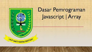 TUGAS 4B CODING - Dasar Pemrograman Javascript Array