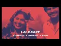 PEHLE LALKAARE NAAL | CHAMKILA X AMARJOT X RAJA | latest punjabi songs 2024