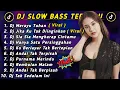 Lagu DJ SLOW BASS TERBARU 2023 | DJ VIRAL TIKTOK FULL BASS 🎵 DJ MERAYU TUHAN X BILA NANTI | FULL ALBUM