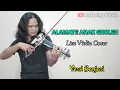 Download Lagu Instrumen Sholawat - Alamate Anak Sholeh - Live Violin Cover