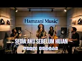 Lagu SEDIA AKU SEBELUM HUJAN || IDGITAF VERSI REGGAE SANTAI