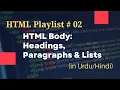 Headings Paragraphs Lists HTML Complete Course For Beginners 02 Free Source Code