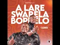 ALARE SWARELA BOPHELO