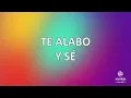 ALABA - Evan Craft x Intimidad Worship (Pista)