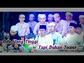 Download Lagu Full ngotot  !!! || Libasuttaqwa feat Firman ahsani || Hadroh sapu jagad