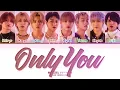 [Request #𝟐𝟕𝟑] 𝐌𝐀𝐙𝐙𝐄𝐋 (マーゼル) '𝐎𝐧𝐥𝐲 𝐘𝐨𝐮' Lyrics (Color Coded Lyrics)