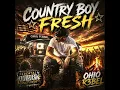 COUNTRY BOY FRESH!