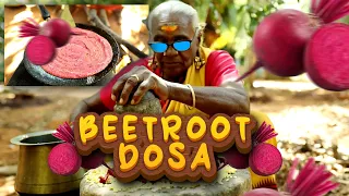 பீட்ரூட் தோசை |Healthy BEETROOT Dosa Prepared by Grandma | Countryfoodcooking