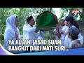 Download Lagu INNALILLAHI! MATI KESAMBER PETIR, SUAMI BANGKIT DARI KERANDA! | Catatan Hati Perempuan Eps 57 (FULL)