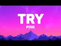 P NK - Try
