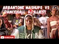 Download Lagu BEST OF ARBANTONE MASHUPS VS DANCEHALL - DJ ILLIEST