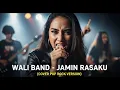 Download Lagu WALI BAND - JAMIN RASAKU | COVER POP ROCK VERSION (Cover By Darung_Ka) Download Lagu WALI BAND - JAMIN RASAKU | COVER POP ROCK VERSION (Cover By Darung_Ka)