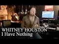 Download Lagu I Have Nothing - Whitney Houston (Fred Hormain)