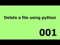 How To Delete File Using Python Simple Method Python3