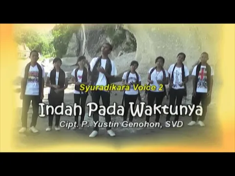 Download MP3 INDAH PADA WAKTUNYA cipt. P. Yustin Genohon, SVD