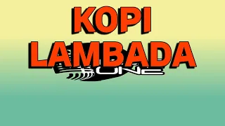 Download KOPI LAMBADA ACAPELLA MP3