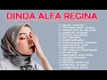 Download Lagu COVER BY DINDA ALFA REGINA FULL ALBUM TERBARU 2023 - LAGU INDONESIA TERBARU 2023