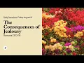 The Consequences of Jealousy - Daily Devotions