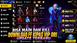 BEGINI CARA TERBARU DOWNLOAD FF KIPAS VIP ORI UPDATE TERBARU 2026