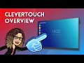 Clevertouch Interactive Flat Panel Overview