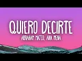 Lagu Abraham Mateo, Ana Mena - Quiero Decirte