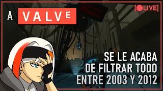 A VALVE SE LE FILTRA TODO DE 2003 A 2012