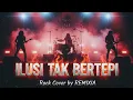 Download Lagu Ilusi Tak Bertepi – Rock Cover by REMIXIA (Powerfull Version) 🎸🔥
