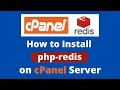 Install PHP redis module php-redis on cPanel Server