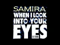 Download Lagu SAMIRA - When I Look Into Your Eyes (Guitar Edit)