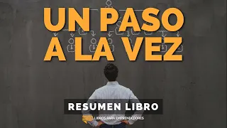 📖 Un paso a la vez - Un Resumen de Libros para Emprendedores