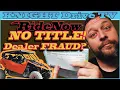 Dealership horror story No TITLE RideNow Powersports PT2