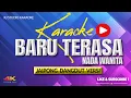 Download Lagu KARAOKE BARU TERASA TANJIDOR NADA WANITA RENDAH