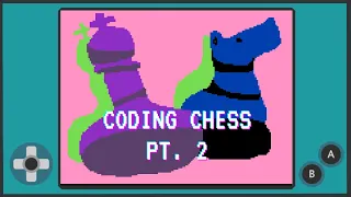 Coding Chess - Pawns