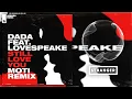 Dada feat. Lovespeake - Still Love You (MOTi Extended Remix)