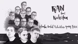 Download RAN - Salamku Untuk Kekasihmu Yang Baru feat. Kahitna (lyrics) MP3