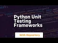 python unit testing frameworks