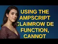 Salesforce Using the ampscript ClaimRow DE function cannot populate email address in DE col i